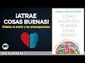 ¡POR FIN! Cómo Hacer que te Pasen COSAS BUENAS para ELIMINAR el ESTRÉS y las PREOCUPACIONES