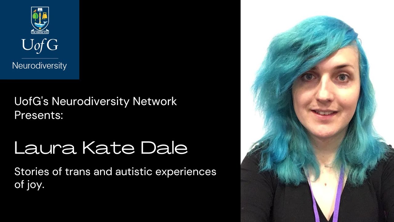 plyndringer lidenskabelig vogn UofG's Neurodiversity Network presents: Laura Kate Dale - YouTube