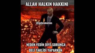 Allah Halkın Hakkını Neden Yedin Diye Sorunca Deli Taklidi Yaparken