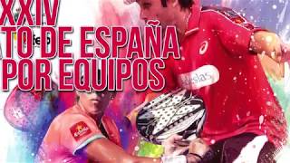 Finales del XXXIV Campeonato de España de Pádel por Equipos
