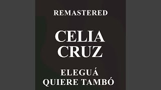 Eleguá Quiere Tambó (Remastered)