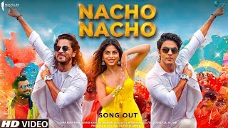 Nacho Nacho Song | Shahrukh Khan | Aryan Khan | Suhana Khan | Srk | New Song | Official Music Video 