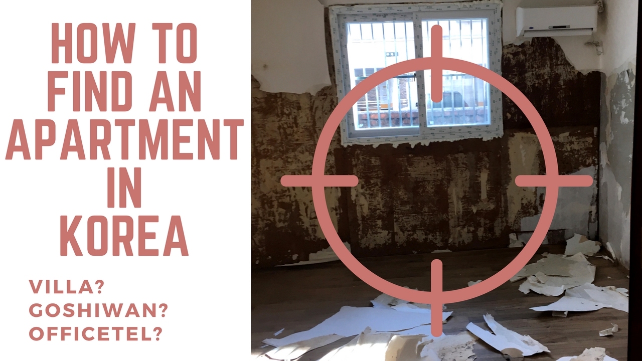 how to find an apartment in korea youtube how to find an apartment in korea youtube