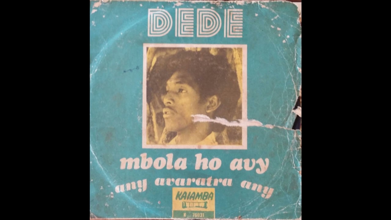 Dede Fenerive - Mbola ho avy