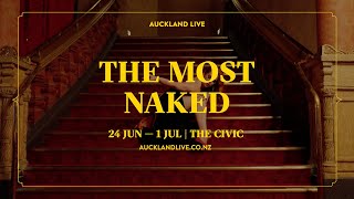 The Most Naked | Auckland Live Cabaret Season