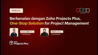 Webinar: Berkenalan dengan Zoho Project Plus One Stop Solution for Project Management