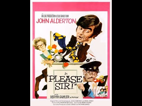 PLEASE SIR! - (1971) British Comedy Film - Starring John Alderton