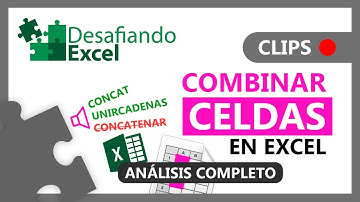 COMBINAR CELDAS en Excel | Clips de Excel #25