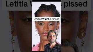 Famous Letitia Wright is pissed Wealth