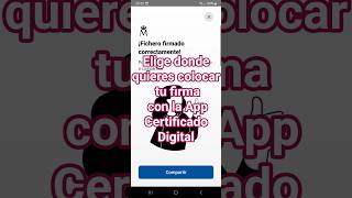 Firmar digitalmente en móvil o tableta con la App Certificado Digital