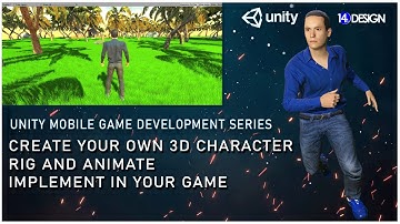Create Character and Animations For Your Game - Unity Engine Tutorial