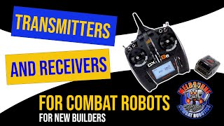 How to:  Transmitters and Receivers for your Combat Robot Profile