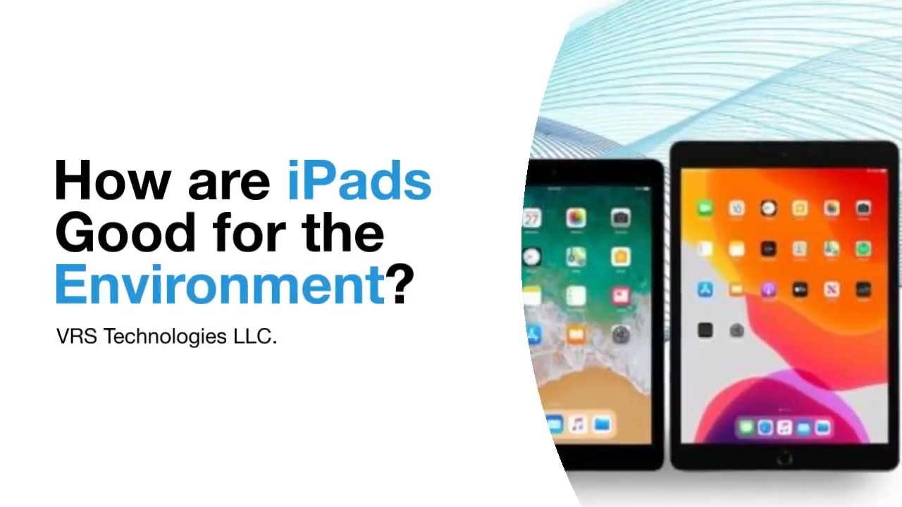 How Are IPads Good For The Environment YouTube How Are IPads Good For The Environment YouTube