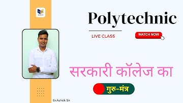 Polytechnic Live Class 2023 by Er.Ashok Sir