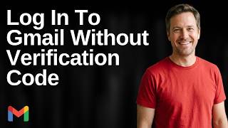 How To Log In To Gmail Without Verification Code (Easy Guide)