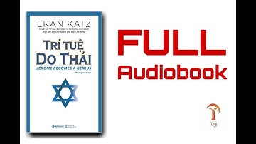 [Full] Trí tuệ Do Thái - Eran Kats - Audiobook
