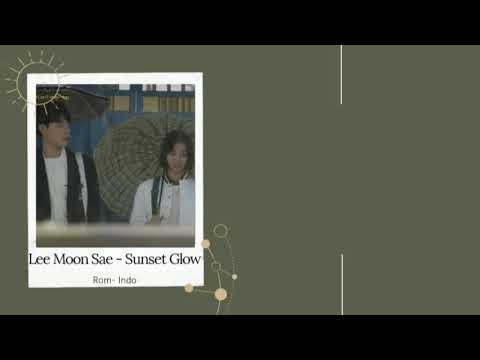 Lee Moon Sae - Sunset Glow [ A Flaming Sunset - Ost. Reply 1988] Lirik Sub Indo