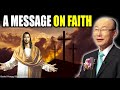 David Yonggi Cho Sermon 🙏 A Message On Faith 🔥 Daily Bible