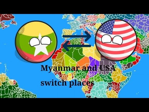 What if Myanmar and USA switch places? ( It's used to be a short )