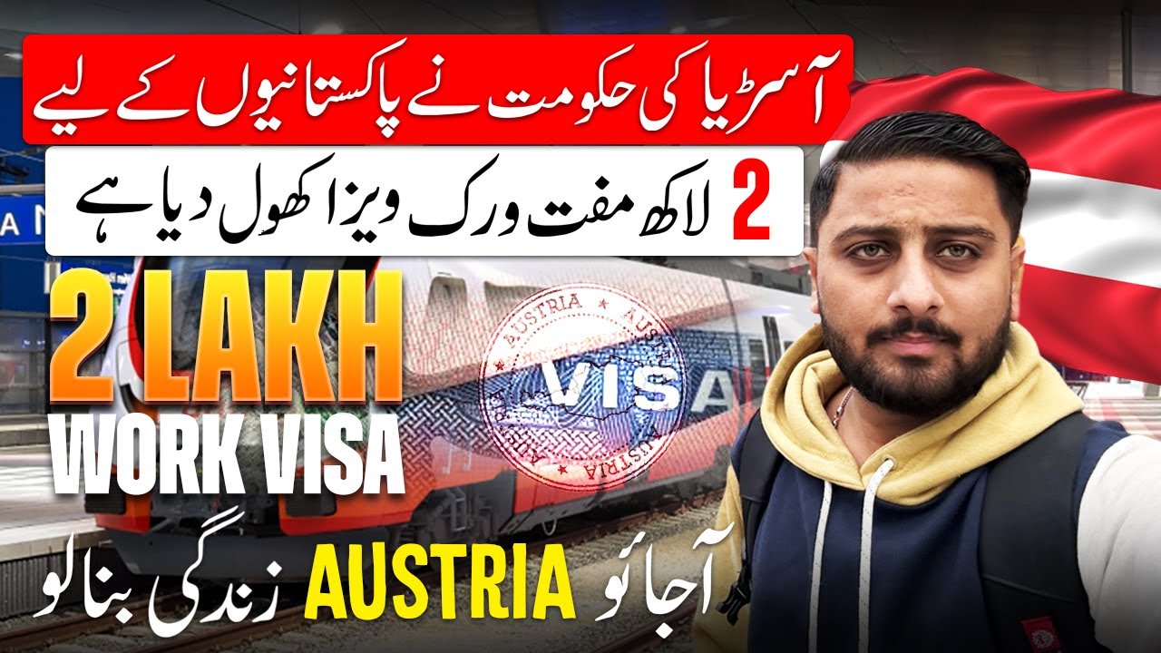 Austria Work Visa for Pakistani | Jobs in Austria 2025 - How to Apply ...