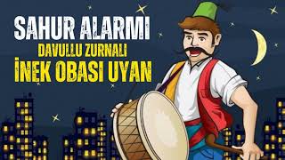 Sahur Alarmı - Davullu Zurnalı İnek Obası Uyan Müziği | Ramazan Özel Resimi