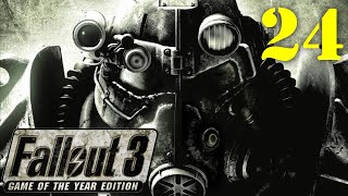 Fallout 3 - Part 24