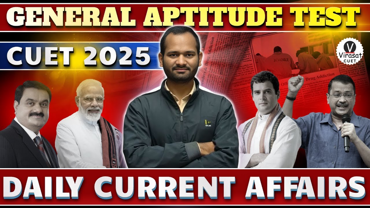 DAILY CURRENT AFFAIRS FOR CUET UG & PG 2025 BY VIRASAT ACADEMY | CUET ...