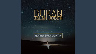 Bukan Salah Jodoh