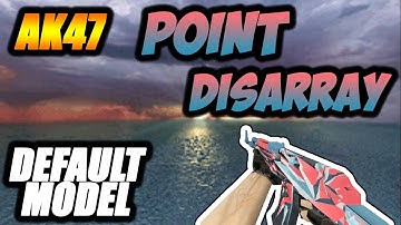 AK47 Point Disarray HD (Default Model) | CS 1.6