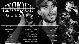 The Best of Enrique Iglesias||Enrique Iglesias Greatest Hits Playlist(Vol.7)