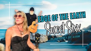 EDGE OF THE WORLD - Sweet Sixx (Official Music Video)