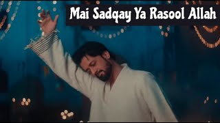US Main Sadqay Ya Rasool Allah Atif Aslam Arifana Kalaam Ramadan2024 4 ...
