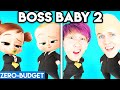 BOSS BABY 2 WITH ZERO BUDGET! (NEW BOSS BABY 2 PARODY BY LANKYBOX!)