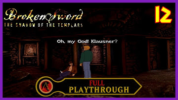Broken Sword: The Shadow of the Templars (OG) | Full Playthrough | #12 | Bull