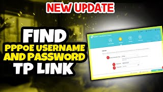 How to find pppoe username and password tp link 2025