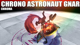 Astronaut Gnar Chrono Chroma 2020 - League Of Legends