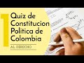 Quiz de Constitución Política de Colombia