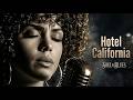 Eagles Hotel California Morgan Luna Blues Music Mix Soul Blues 