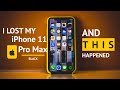I Lost My IPhone 11 Pro Max and This Happened