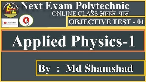 |Objective Test 01 | APPLIED PHYSICS-1 | 1st Semester Group-A | 2nd Semester Group-B |  SBTE BIHAR |
