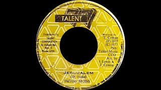Devon Irons "Jerusalem"; Althea & Donna "Going To Negril"