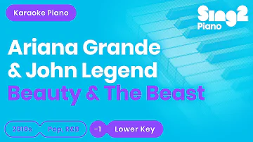 Beauty and the Beast - John Legend, Ariana Grande (Lower Key) Karaoke Piano