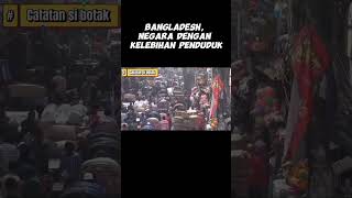 Bangladesh, Negara dengan kelebihan penduduk #bangladesh #shorts