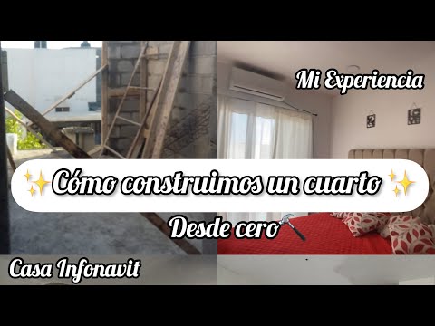 Cómo Construimos un Nuevo Cuárto desde cero# History Time?casa infonavit?Mi experiencia#klawHouse