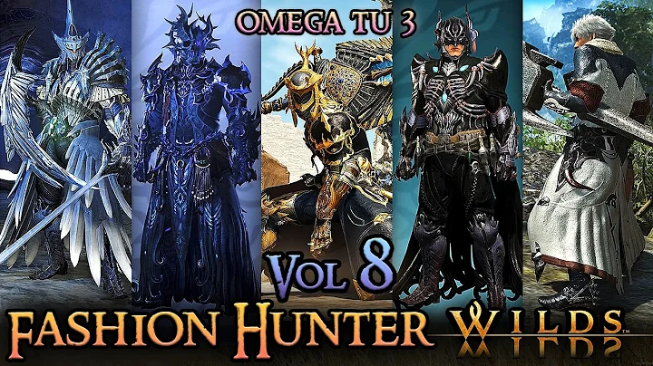 FASHION HUNTER WILDS | Vol. 8 (OMEGA TU3) - Monster Hunter Wilds Fashion Layered Armor Sets