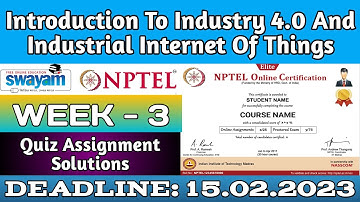 Introduction to Industry 4.0 and Industrial Internet of Things | NPTEL | Week3|Assignment 3 Solution