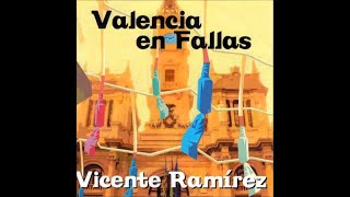 Valencia en Fallas 30º Aniversario