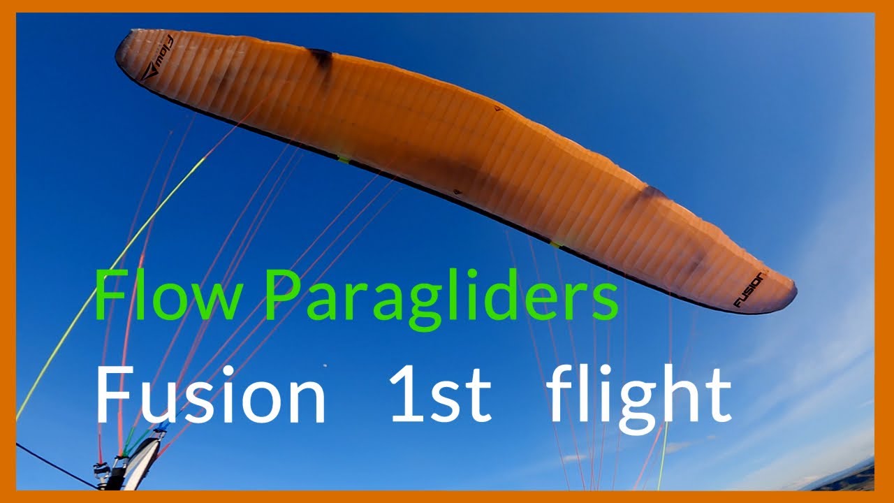 Flow Paragliders Fusion first flight. 😍😍😍 !!! - YouTube