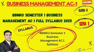 BBMKU Semester 1 Business Management AC 1 Full Syllabus 2025| BBMKU B.Com Semester 1