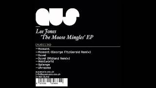 Lee Jones - Moment (George FitzGerald Remix)